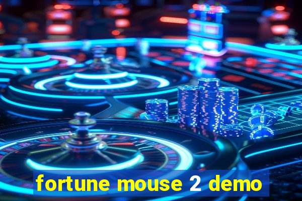 fortune mouse 2 demo